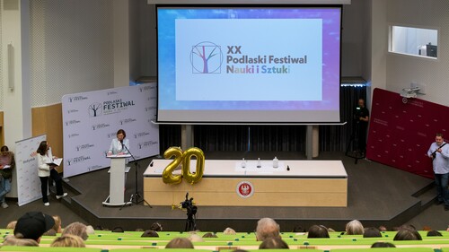 Rozpoczął się jubileuszowy XX Podlaski Festiwal Nauki i Sztuki